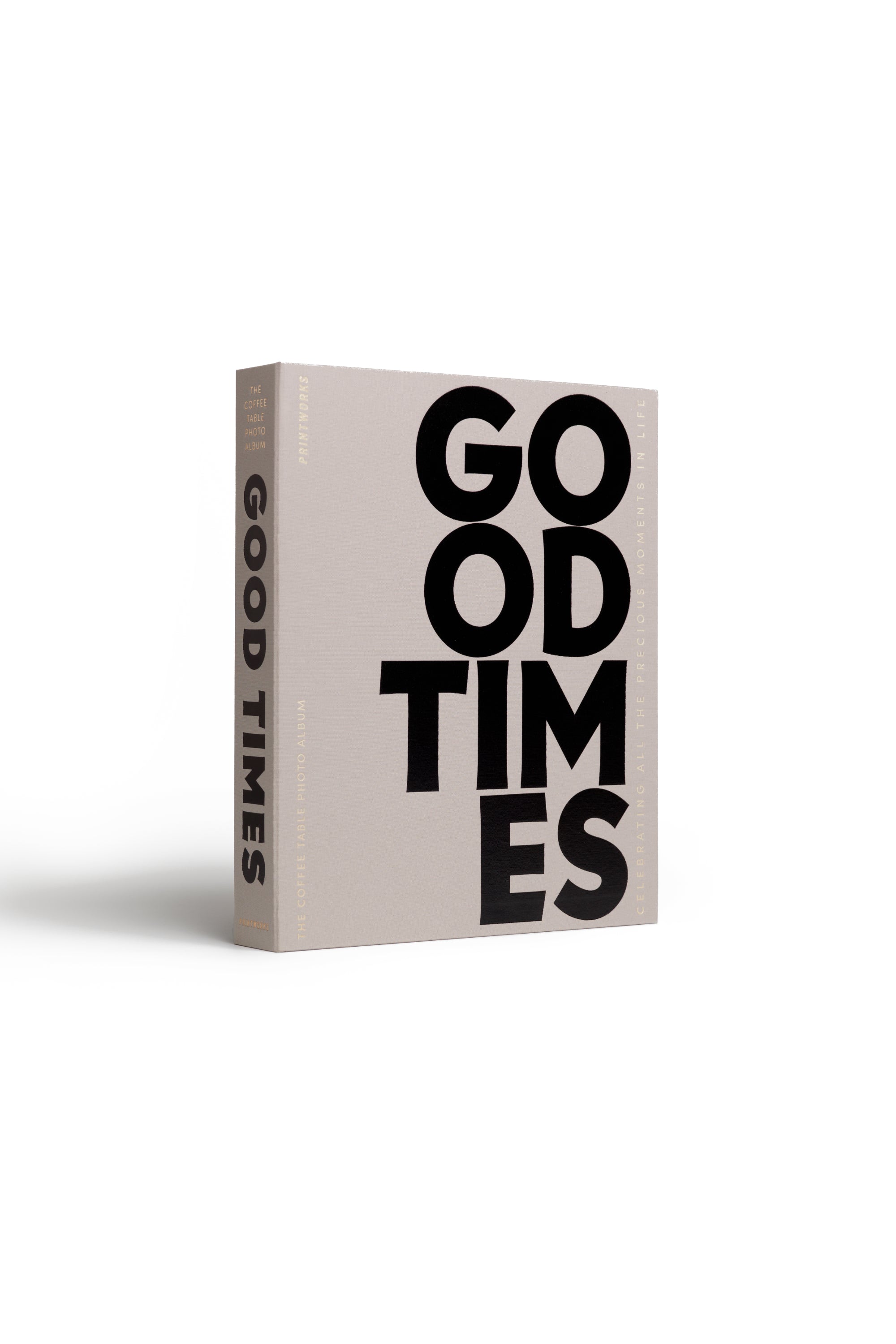 Good Times - Photo Album