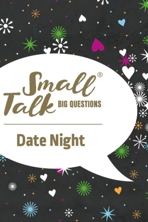 New Mags | Small Talk – Big Questions Datenight | Small Talk – Big Questions Datenight | Home of Solinfo