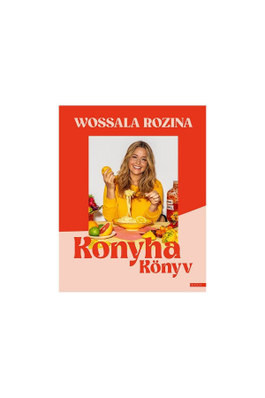 Wossala Rozina: Konyhakönyv | Home of Solinfo