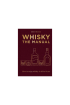 New Mags | Whisky - The Manual | Whisky - The Manual | Home of Solinfo