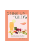 New Mags | Drink Up and Glow | Drink Up and Glow | Home of Solinfo